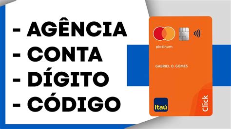 itau agencia e conta.